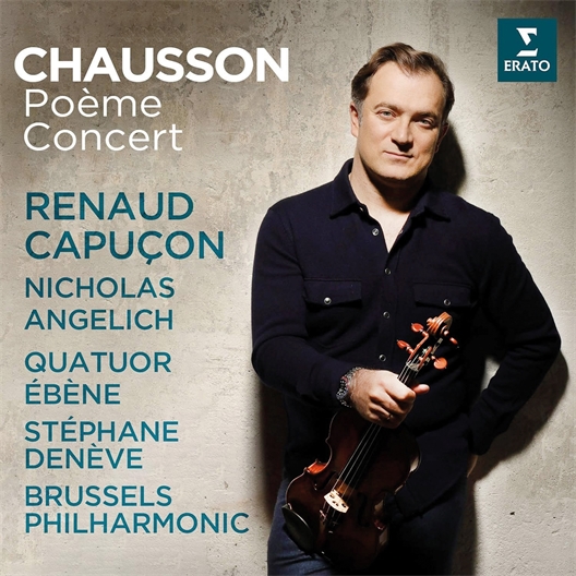 Renaud Capuçon : Interprète Ernest Chausson