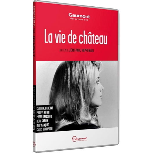 La Vie de château : Catherine Deneuve, Philippe Noiret, Pierre Brasseur, ...