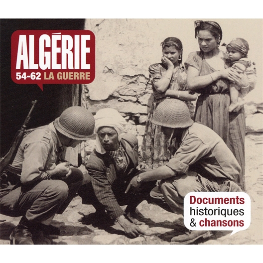 Algérie 54-62 - La guerre
