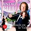André Rieu : Magie de la valse
