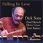 Dick Sisto : Falling in love
