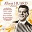 Albert Huard junior : 1947 - 1959