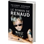 Le roman de Renaud : Thierry Séchan