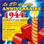 Le CD de votre anniversaire : 1944 (CD)