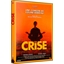 La crise : Vincent Lindon, Patrick Timsit, Zabou