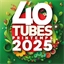 40 tubes printemps 2025