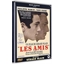 Les amis : Philippe March, Yann Favre, …