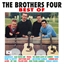 The Brothers Four : Best Of (CD)